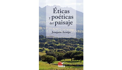 Éticas y poéticas del paisaje