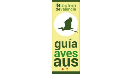 L'Albufera de València. Guía de aves