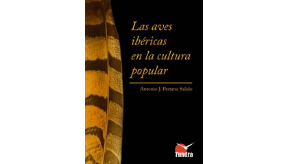 Las aves ibéricas en la cultura popular (2009)