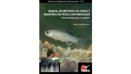 Manual de métodos de censo y muestreo de peces continentales. Herramientas para su gestión (2009)