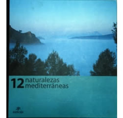 12 Naturalezas mediterráneas