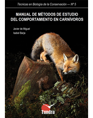 Manual de métodos de campo para el estudio del comportamiento en carnívoros (2015)