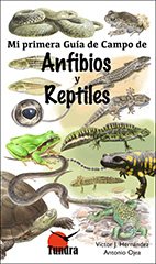 Mi primera Guía de Campo de Anfibios y reptiles