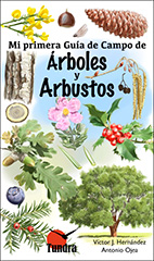 Mi primera Guía de Campo de Árboles y Arbustos